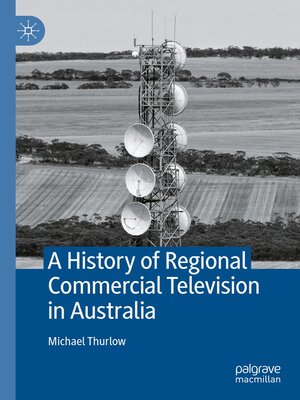 cover image of A History of Regional Commercial Television in Australia